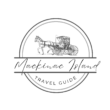 Mackinac Island Travel Guide