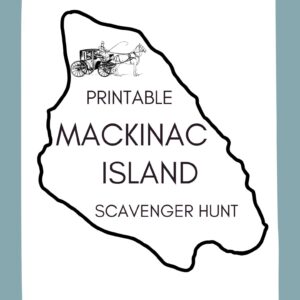 Printable Mackinac Island Scavenger Hunt